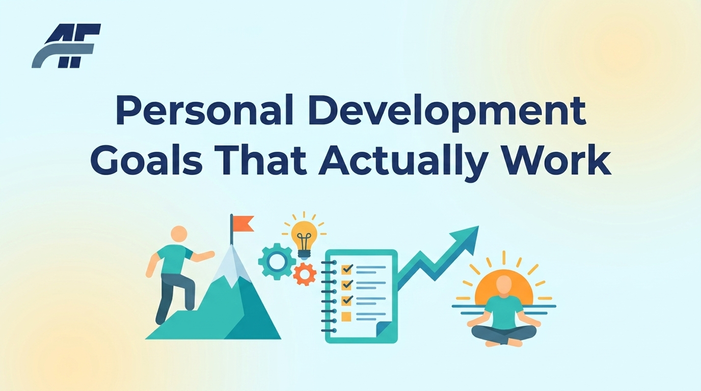 Personal Development Goals That Actually Work
