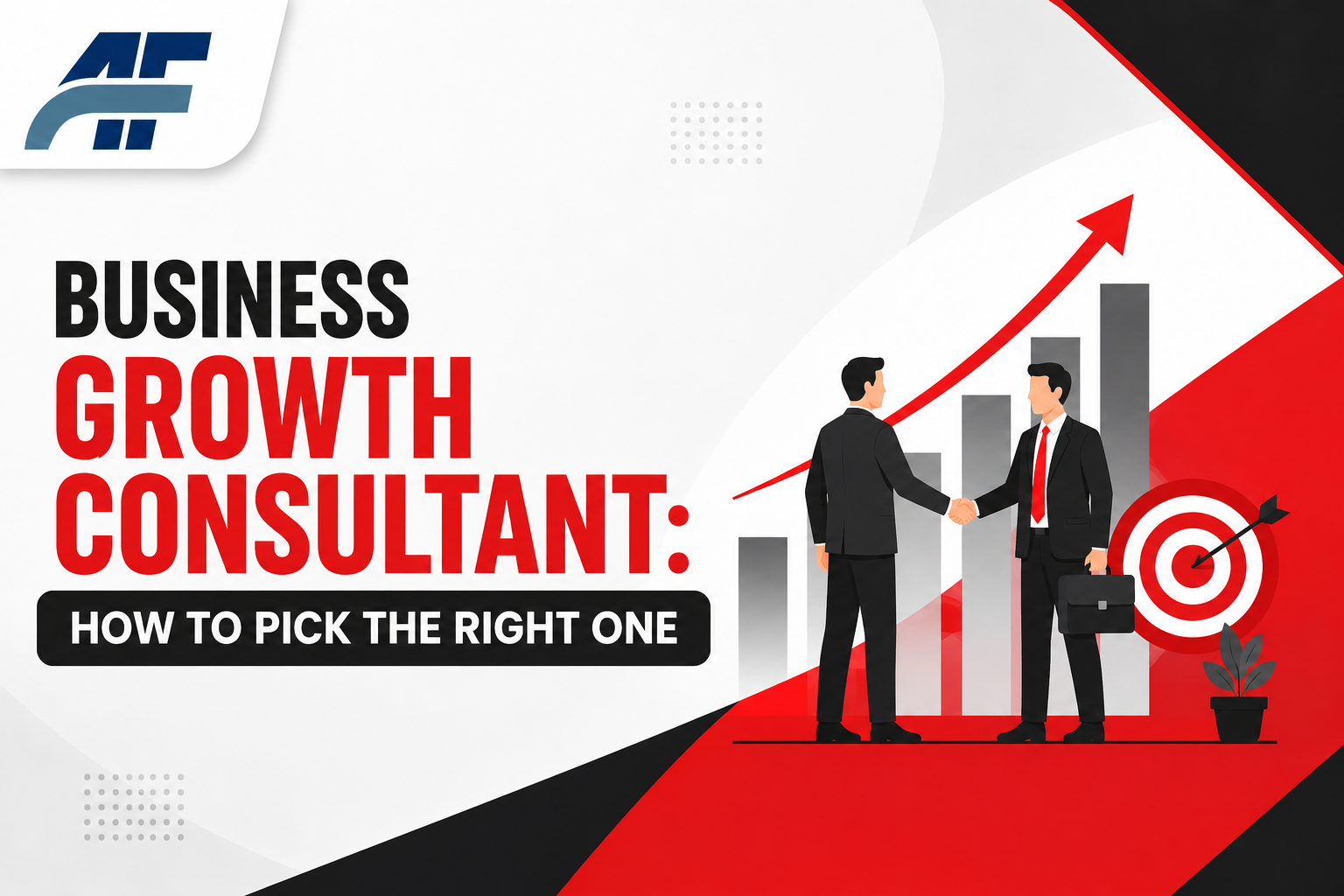 Business Growth Consultant: How to Pick the Right One