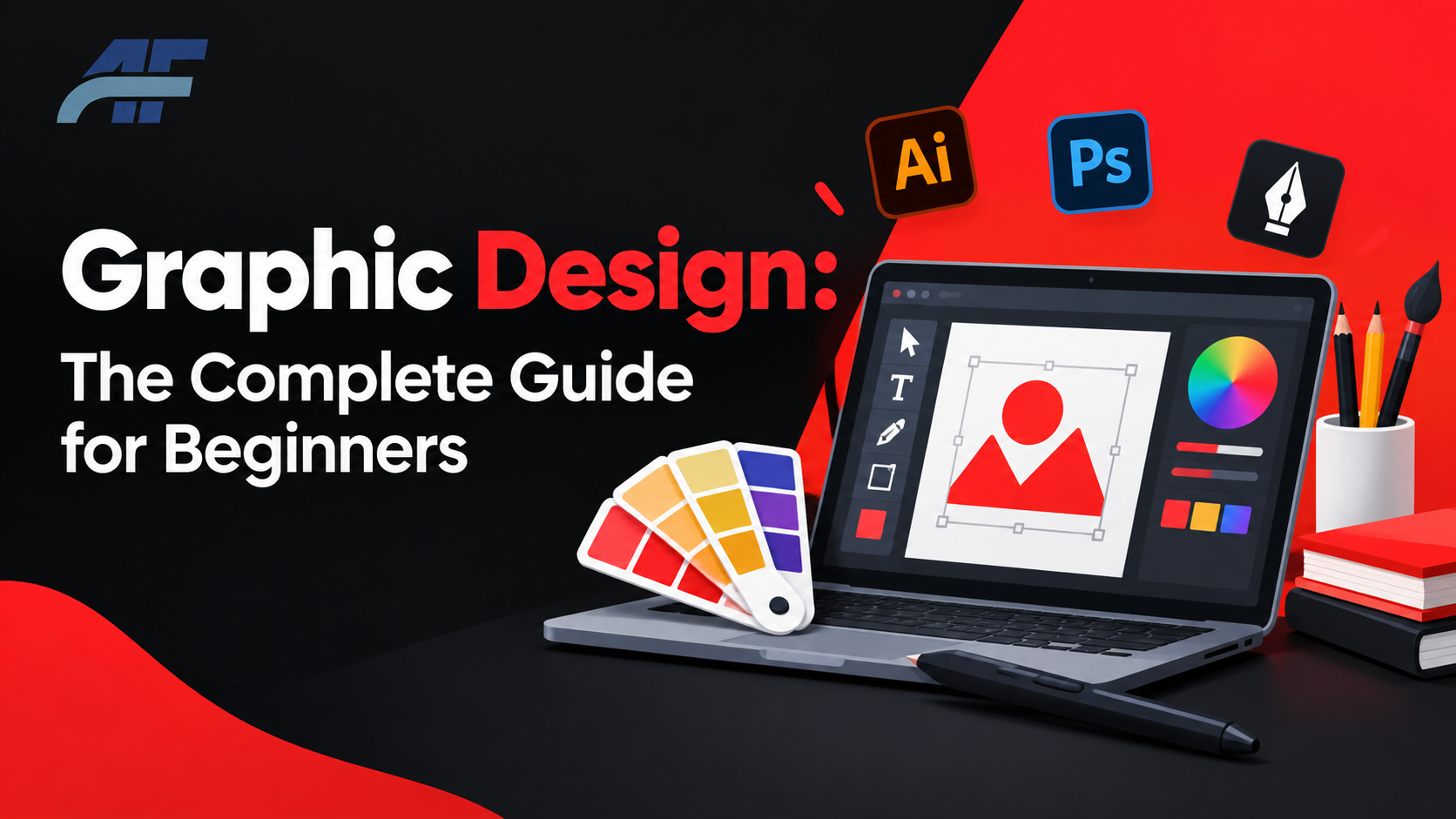 Graphic Design: The Complete Guide for Beginners